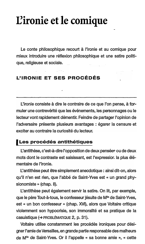 Prévisualisation du document :Cironie et le comique
Le conte philosophique recourt à l'ironie et au comique pour
mieux introduire une réflexion philosophique et...