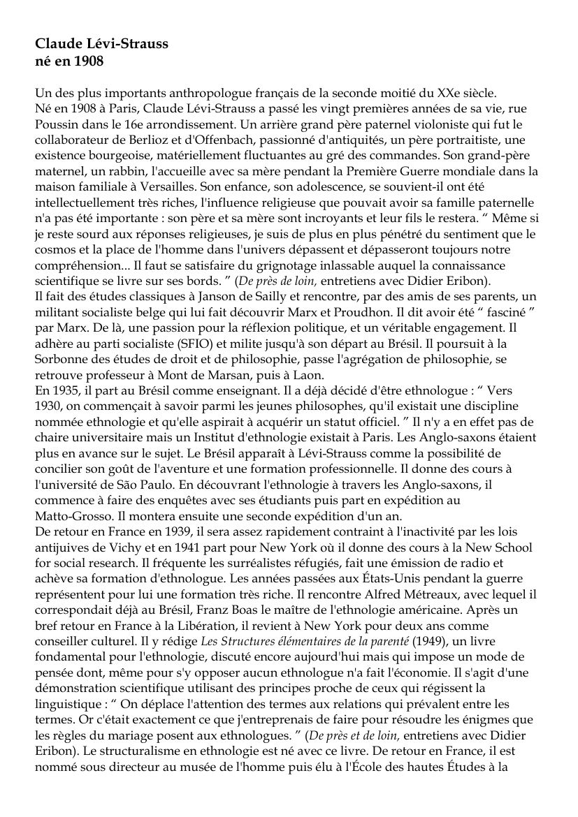 Prévisualisation du document Claude Lévi-Straussné en 1908Un des plus importants anthropologue français de la seconde moitié du XXe siècle.