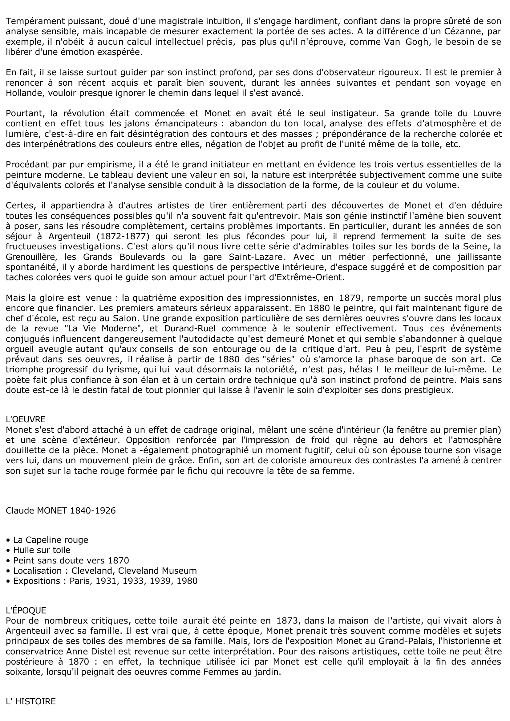 Prévisualisation du document Claude MONET: LA CAPELINE ROUGE