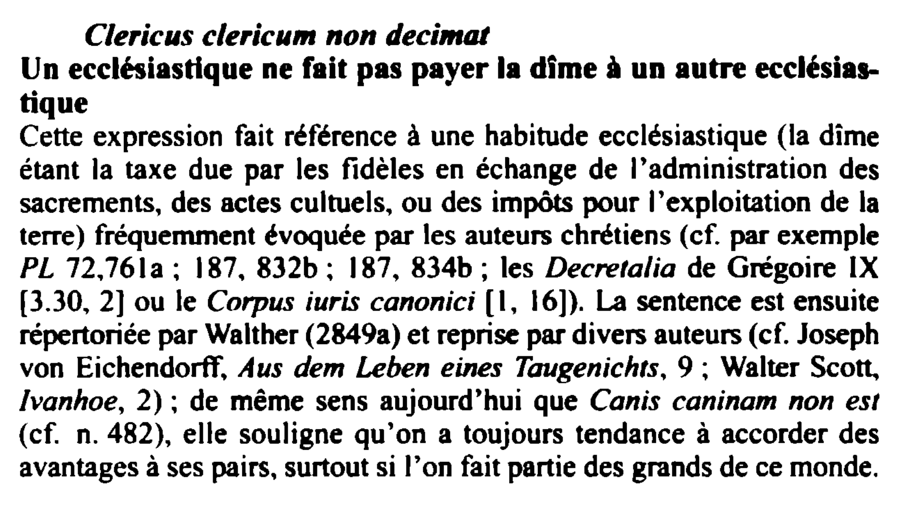 Prévisualisation du document Clericus clericum non décimat / Un ecclésiastique ne fait pas payer la dîme à un autre ecclésiastique