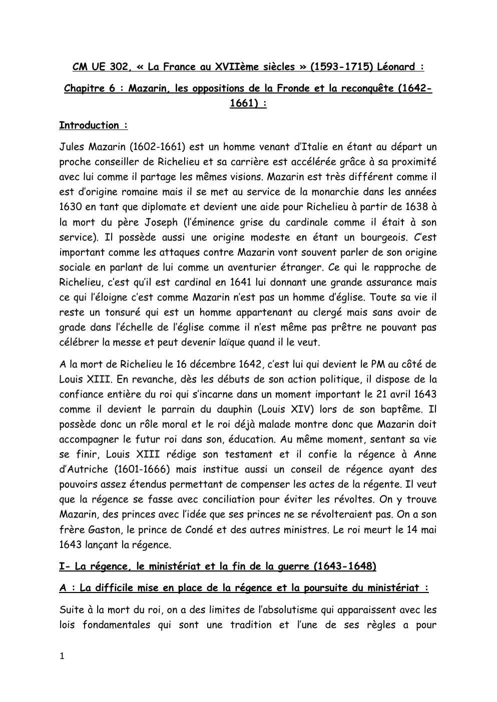 Prévisualisation du document CM UE 302, « La France au XVIIème siècles » (1593-1715) Léonard : Chapitre 6 : Mazarin, les oppositions de la Fronde et la reconquête (16421661)