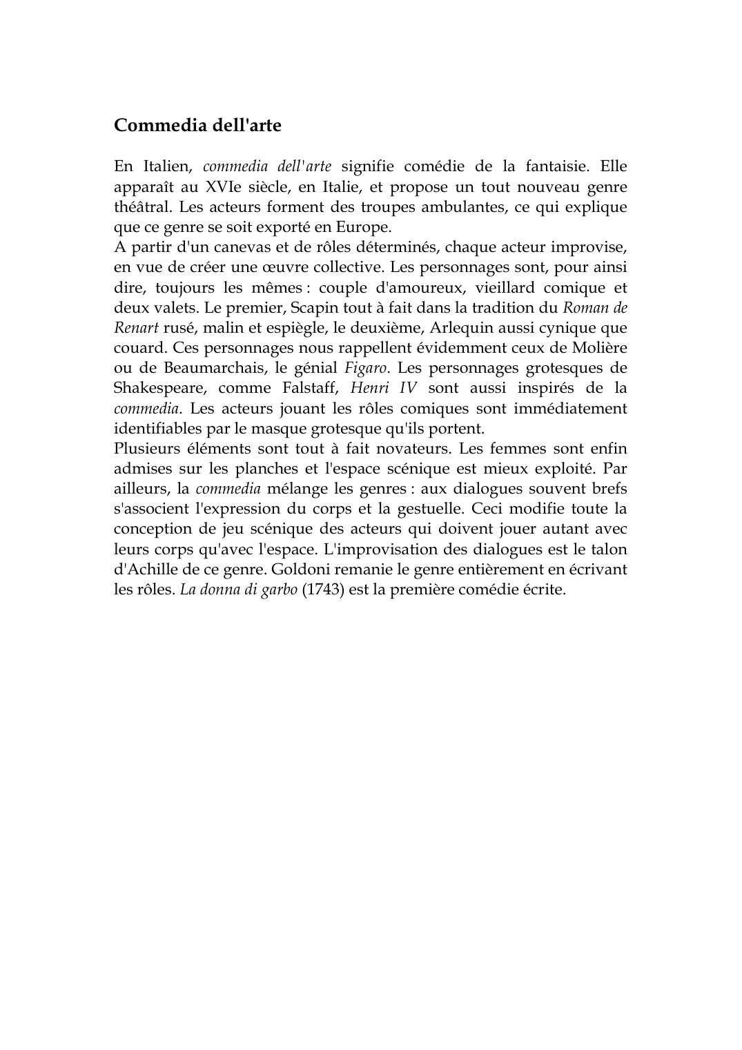 Prévisualisation du document Commedia dell'arteEn Italien, commedia dell'arte signifie comédie de la fantaisie.