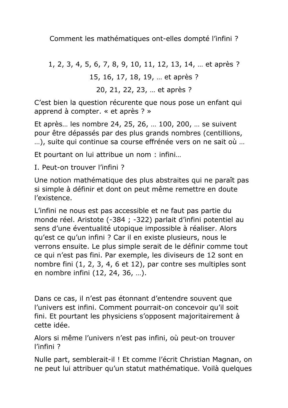 Prévisualisation du document Comment les mathématiques ont-elles dompte l'infini ?