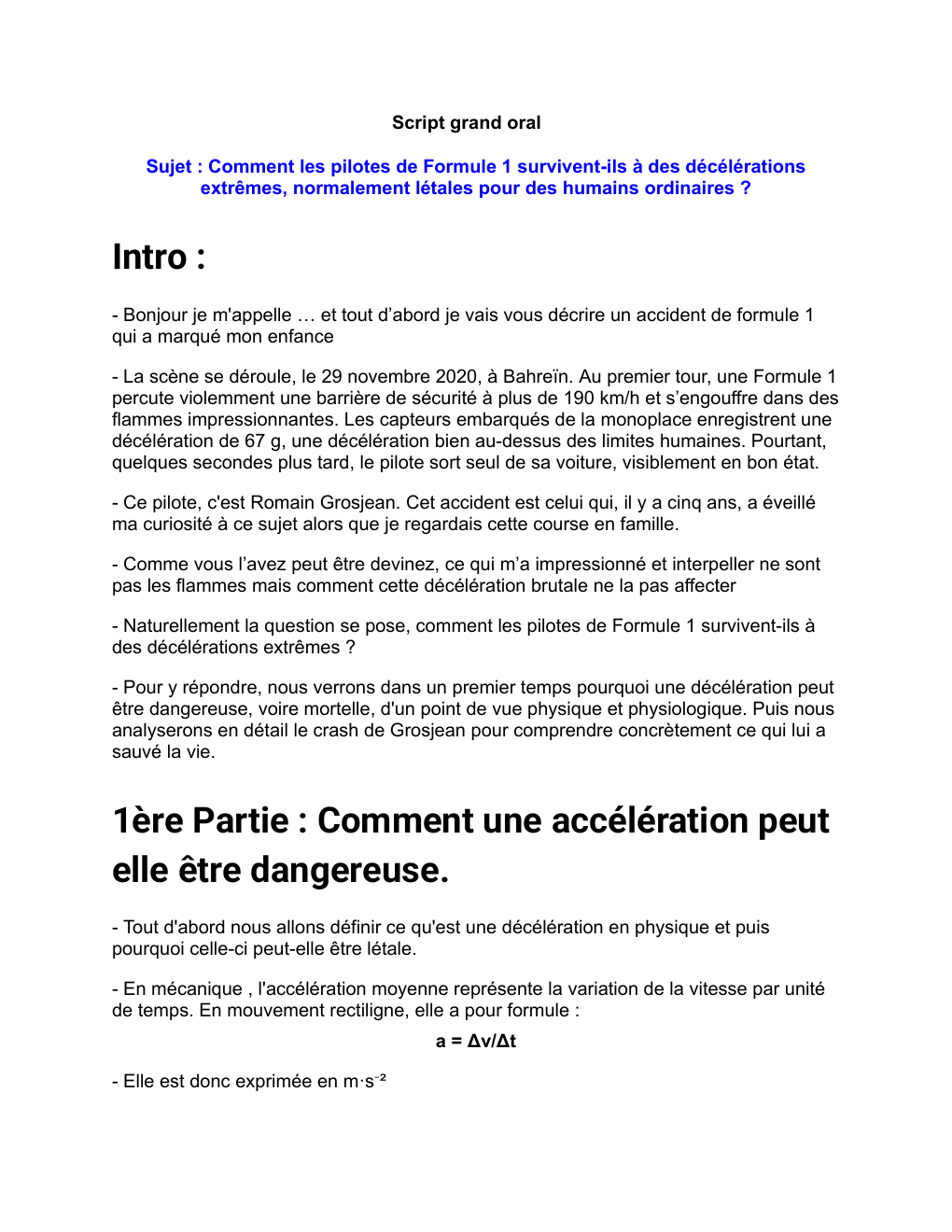 Prévisualisation du document Comment les pilotes de Formule 1 survivent-ils à des décélérations extrêmes, normalement létales pour des humains ordinaires ?