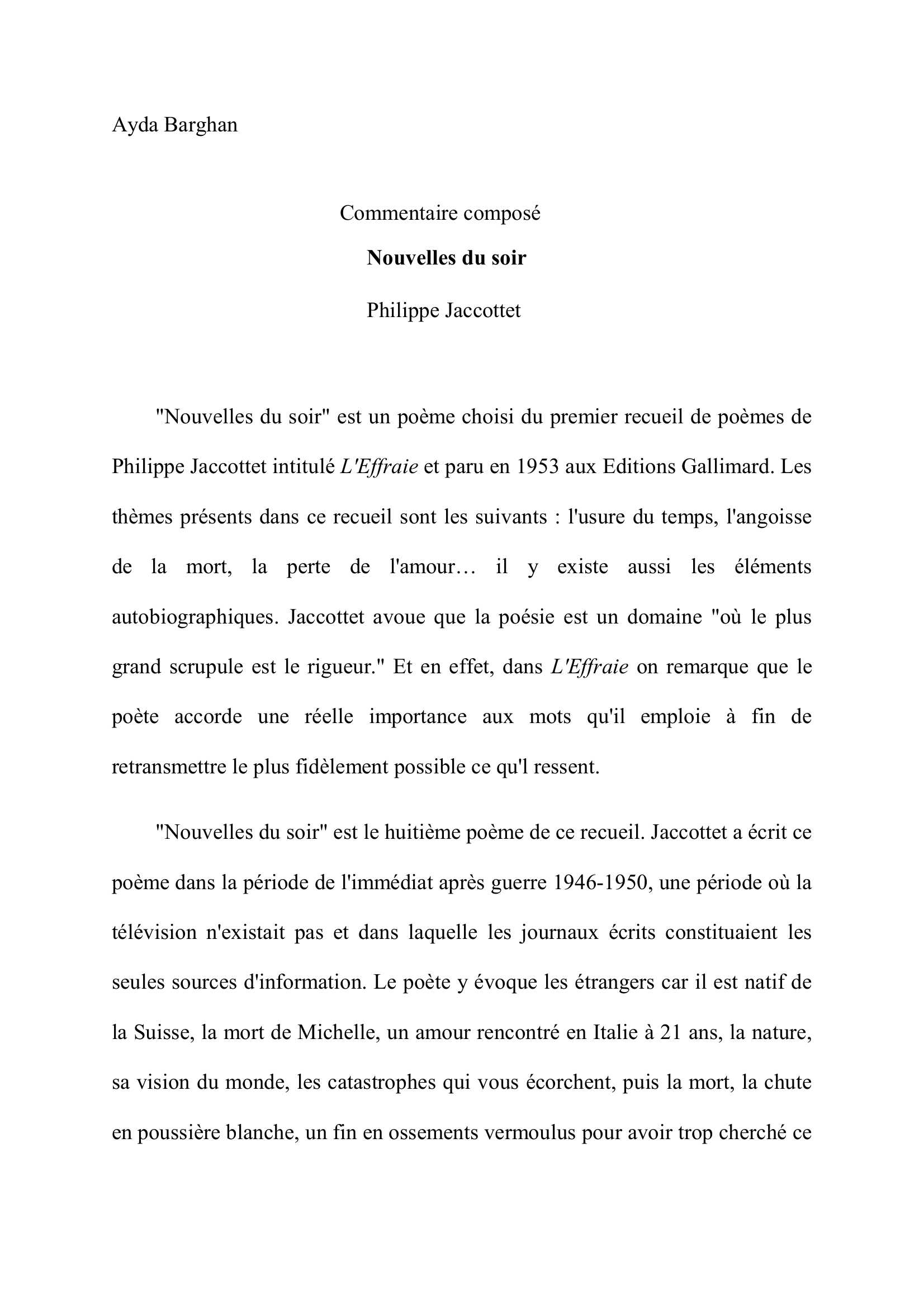 Prévisualisation du document Commentaire composé : Nouvelles du soir de Philippe Jaccottet