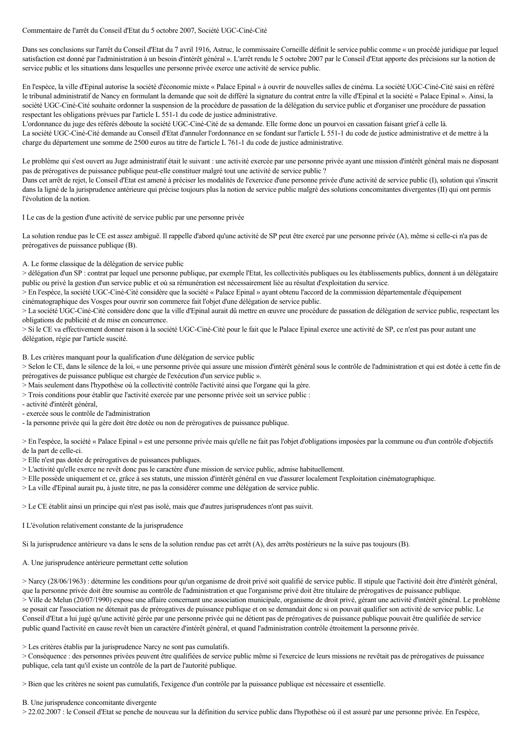 Prévisualisation du document Commentaire de l'arrêt du Conseil d'Etat du 5 octobre 2007, Société UGC-Ciné-Cité