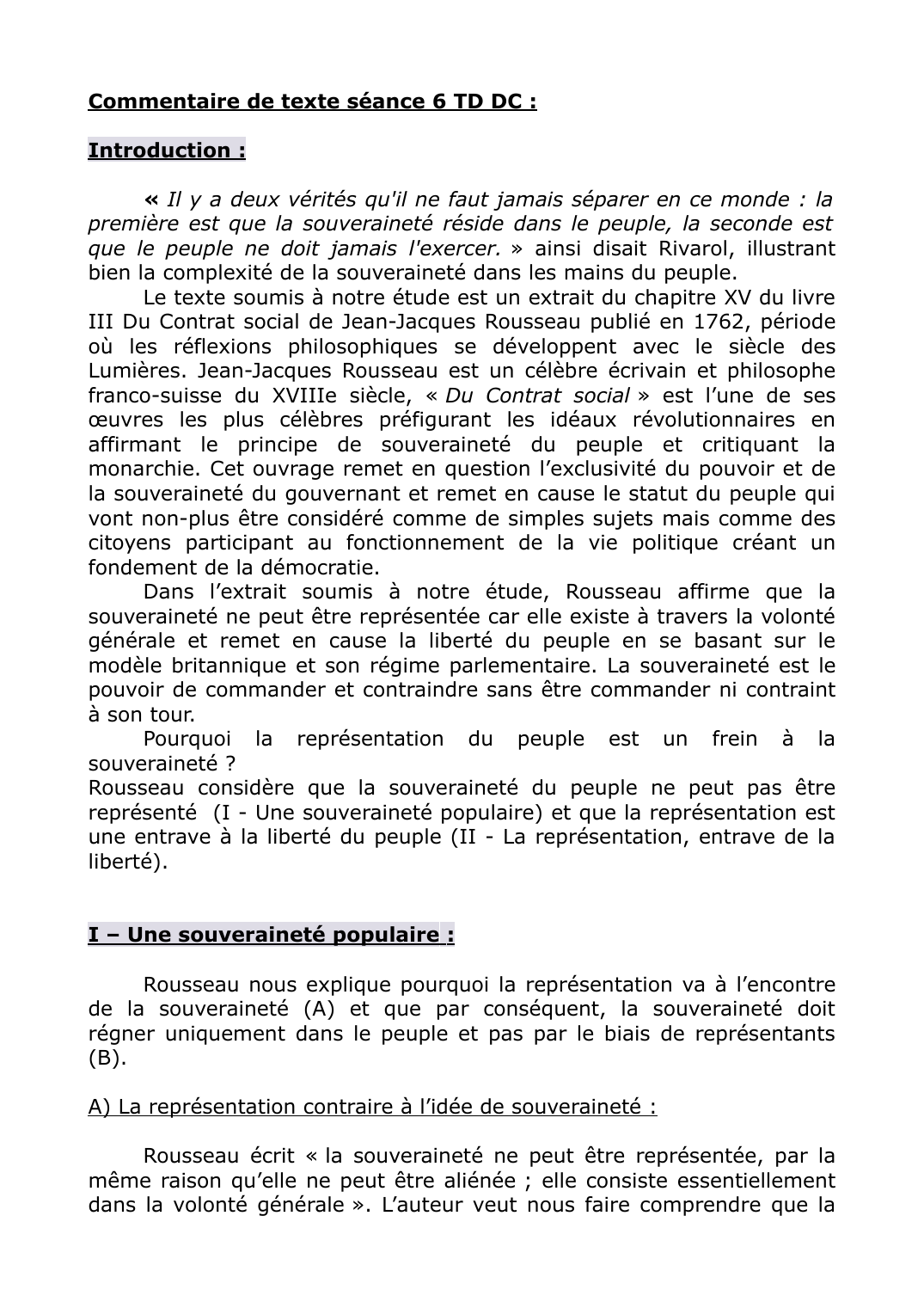 Prévisualisation du document Commentaire de texte Du contrat social de Rousseau: Pourquoi la représentation du peuple est un frein à la souveraineté ?