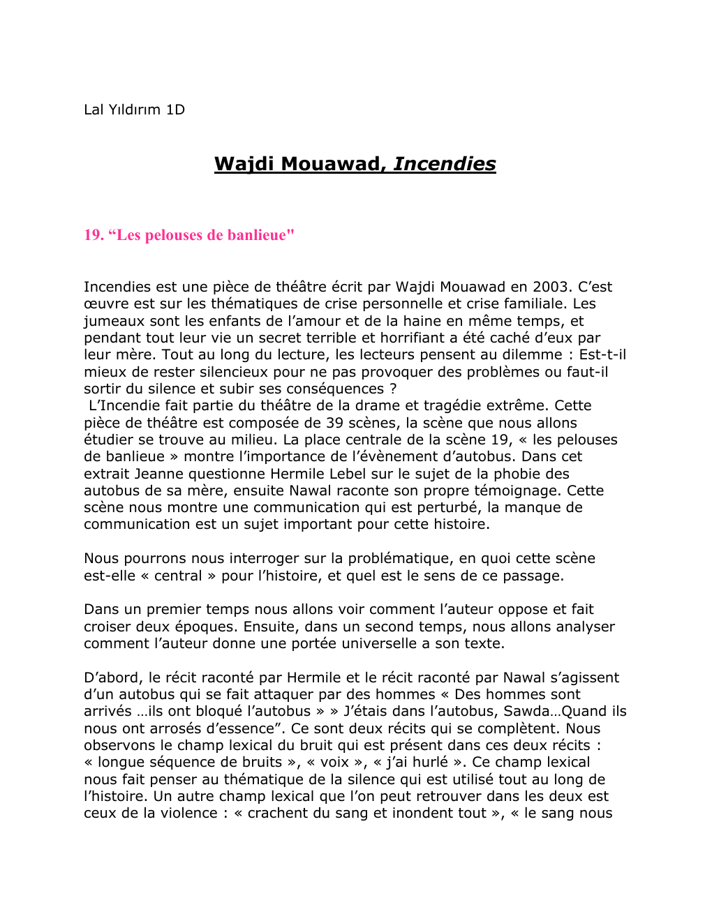 Prévisualisation du document commentaire littéraire incendies: Wajdi Mouawad, Incendies