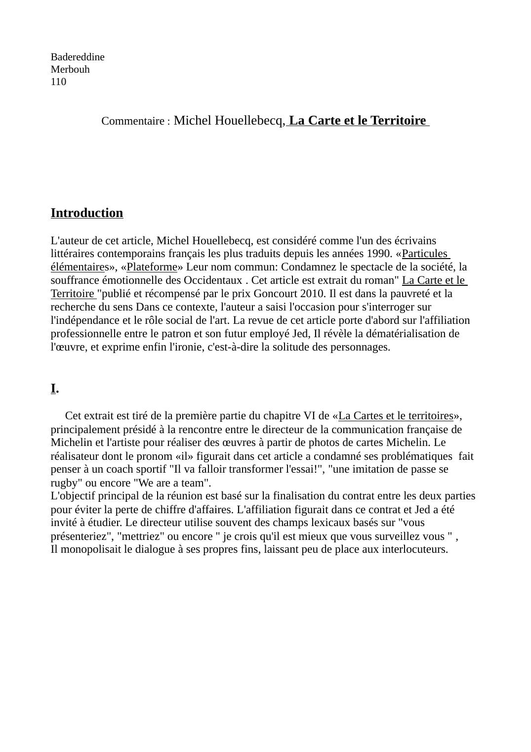 Prévisualisation du document Commentaire : Michel Houellebecq, La Carte et le Territoire