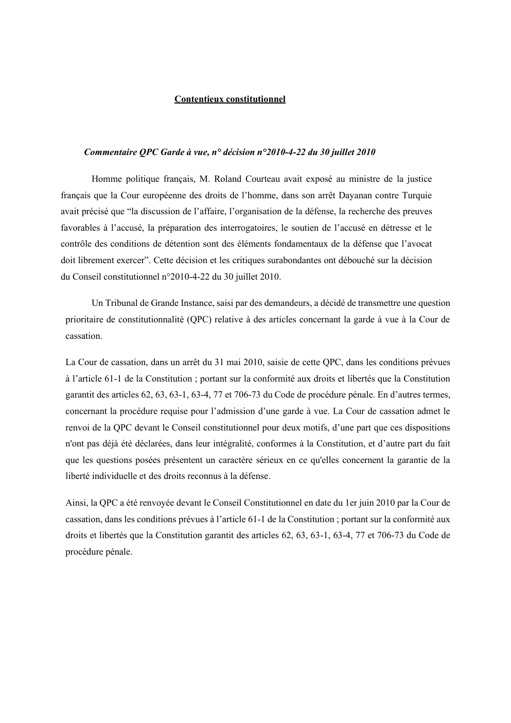 Prévisualisation du document Commentaire QPC Garde à vue, n° décision n°2010-4-22 du 30 juillet 2010