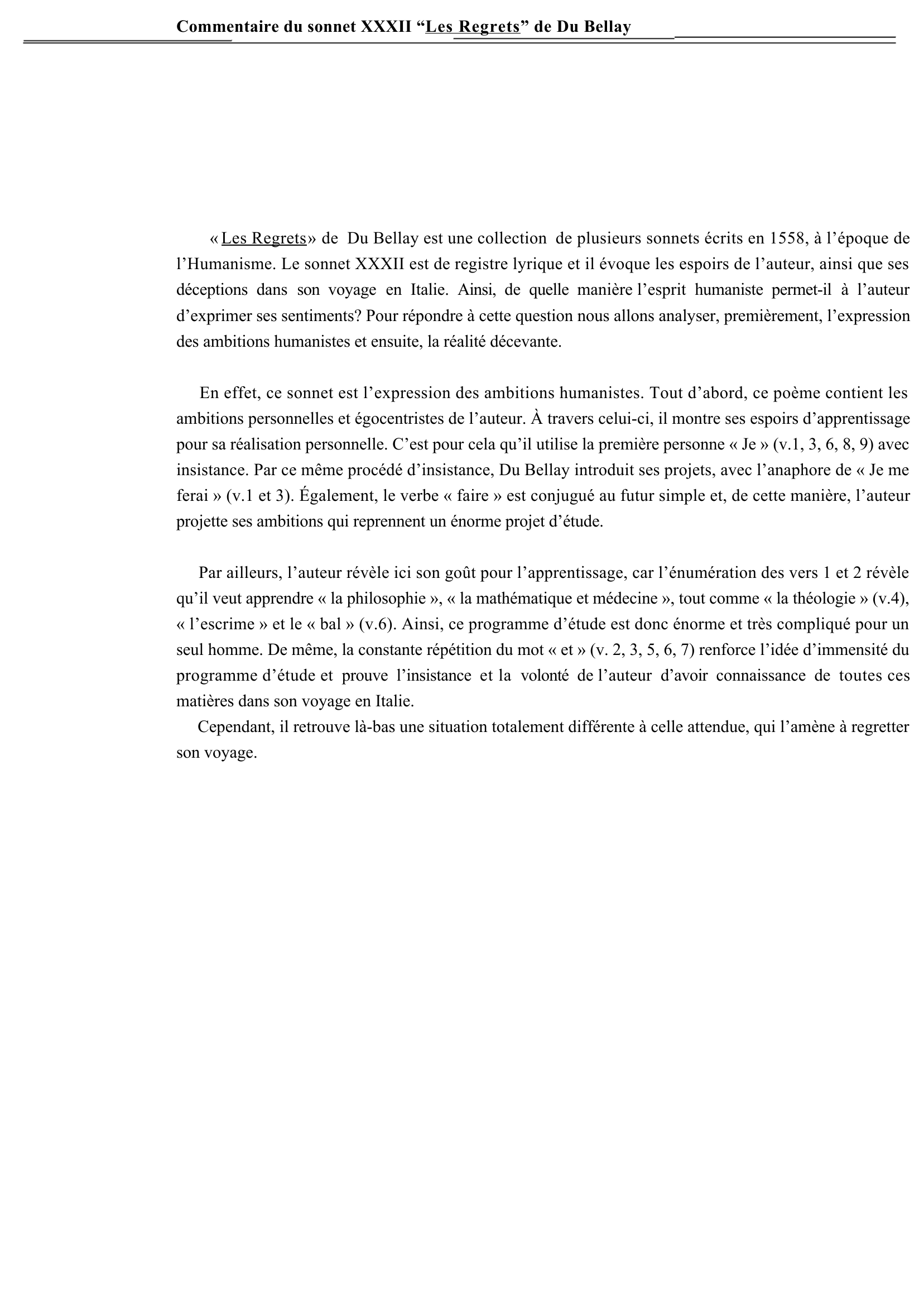 Prévisualisation du document Commentaire:  Sonnet XXXII (32), Les Regrets, Du Bellay