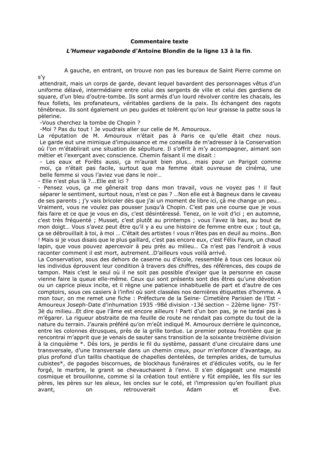 Prévisualisation du document Commentaire texte: L'Humeur vagabonde d'Antoine Blondin de la ligne 13 à la fin.