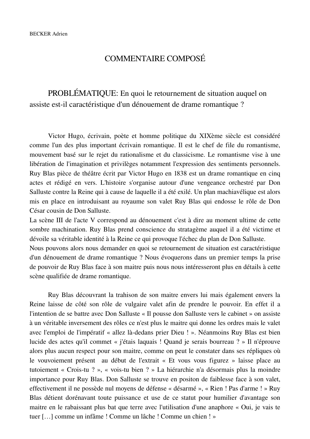 Prévisualisation du document COMMENTAIRE COMPOSÉ:  En quoi le retournement de situation auquel on assiste est­-il caractéristique d'un dénouement de drame romantique ? Victor Hugo