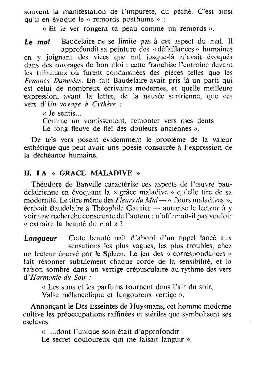 Prévisualisation du document Commentez ce jugement de Théodore de Banville sur Baudelaire : « Il a accepté tout l'homme moderne, avec ses défaillances, avec sa grâce maladive, avec ses aspirations impuissantes. »