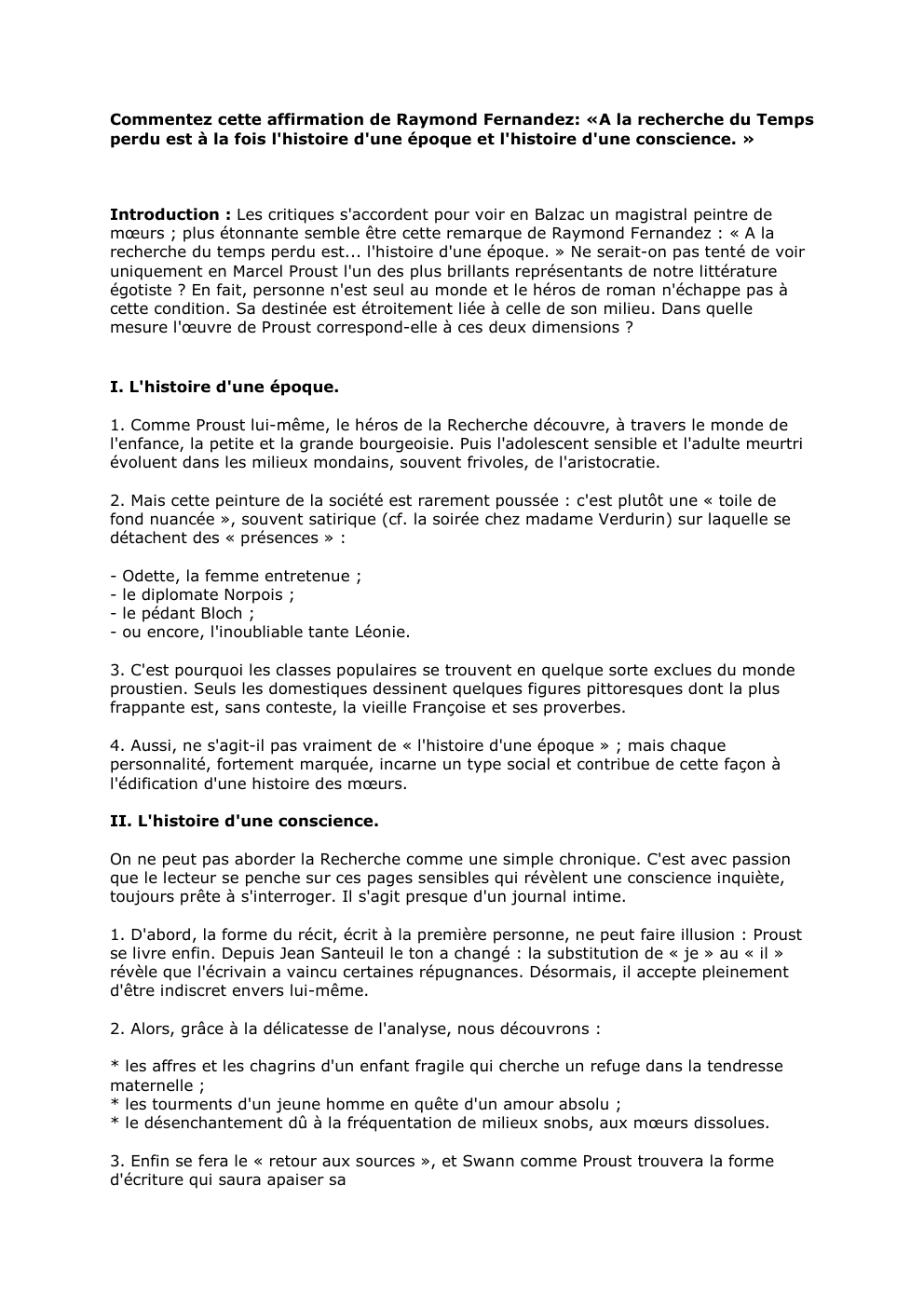 Prévisualisation du document Commentez cette affirmation de Raymond Fernandez: «A la recherche du Temps
perdu est à la fois l'histoire d'une époque et...