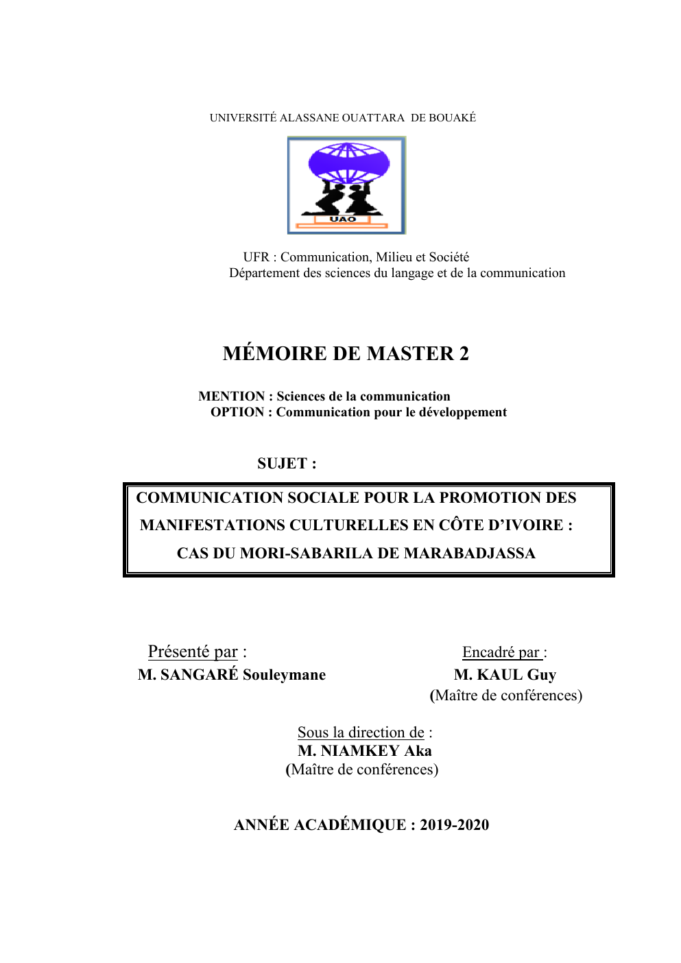 Prévisualisation du document Communication sociale pour la promotion des manifestations culturelles en Côte d'Ivoire : cas du mory-sawarila de Marabadjassa