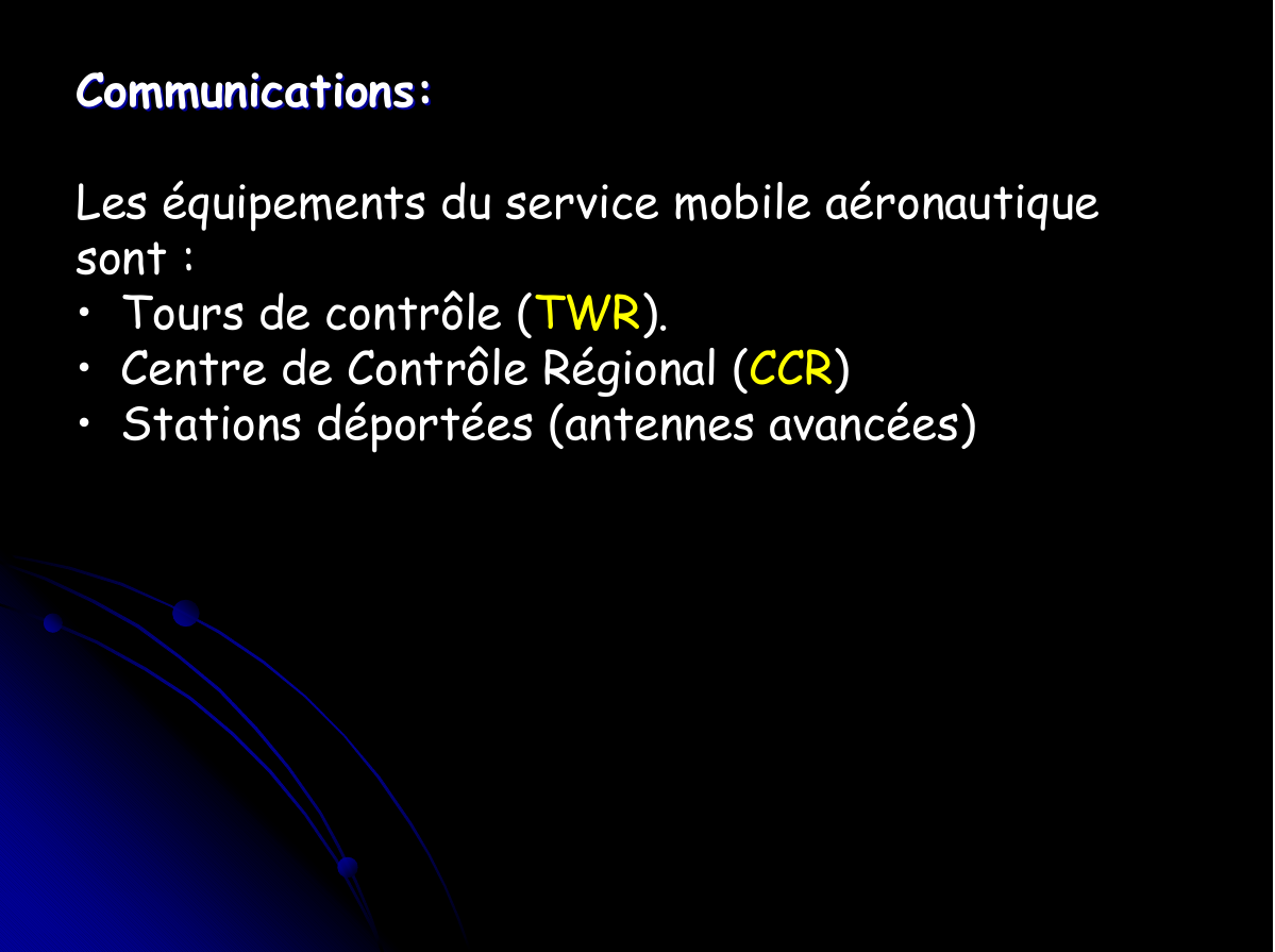 Prévisualisation du document Communications: Les équipements du service mobile aéronautique