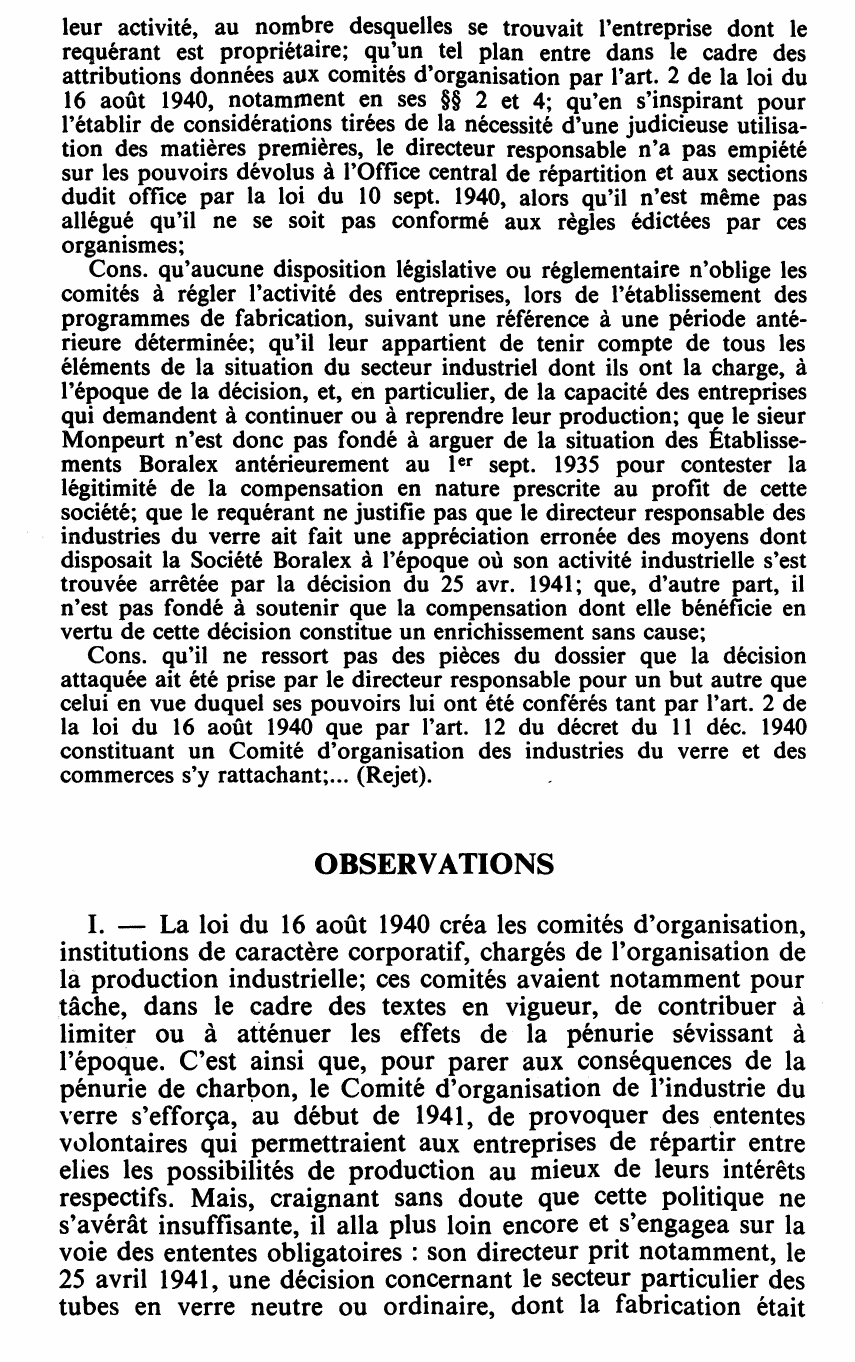 Prévisualisation du document COMPÉTENCE COMITÉS D'ORGANISATION C. E. 31 juill. 1942, MONPEURT, concl. Ségalat, note Laroque)