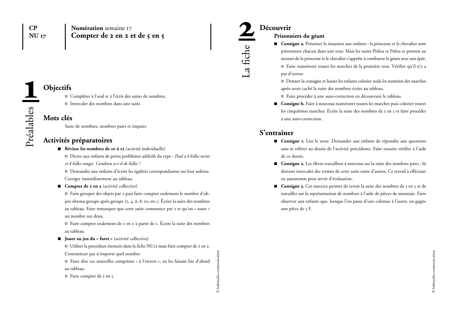 Prévisualisation du document Compter de 2 en 2 et de 5 en 5DécouvrirPrisonniers du géanto Consigne a.