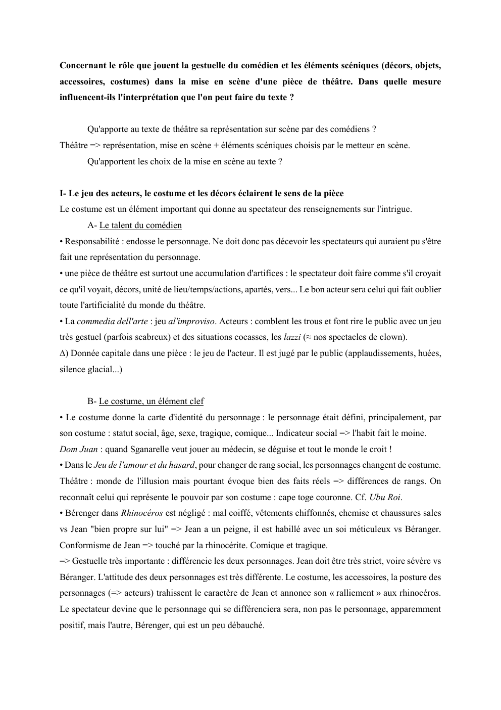 Prévisualisation du document Concernant le rôle que jouent la gestuelle du comédien et les éléments scéniques (décors, objets,
accessoires, costumes) dans la mise...