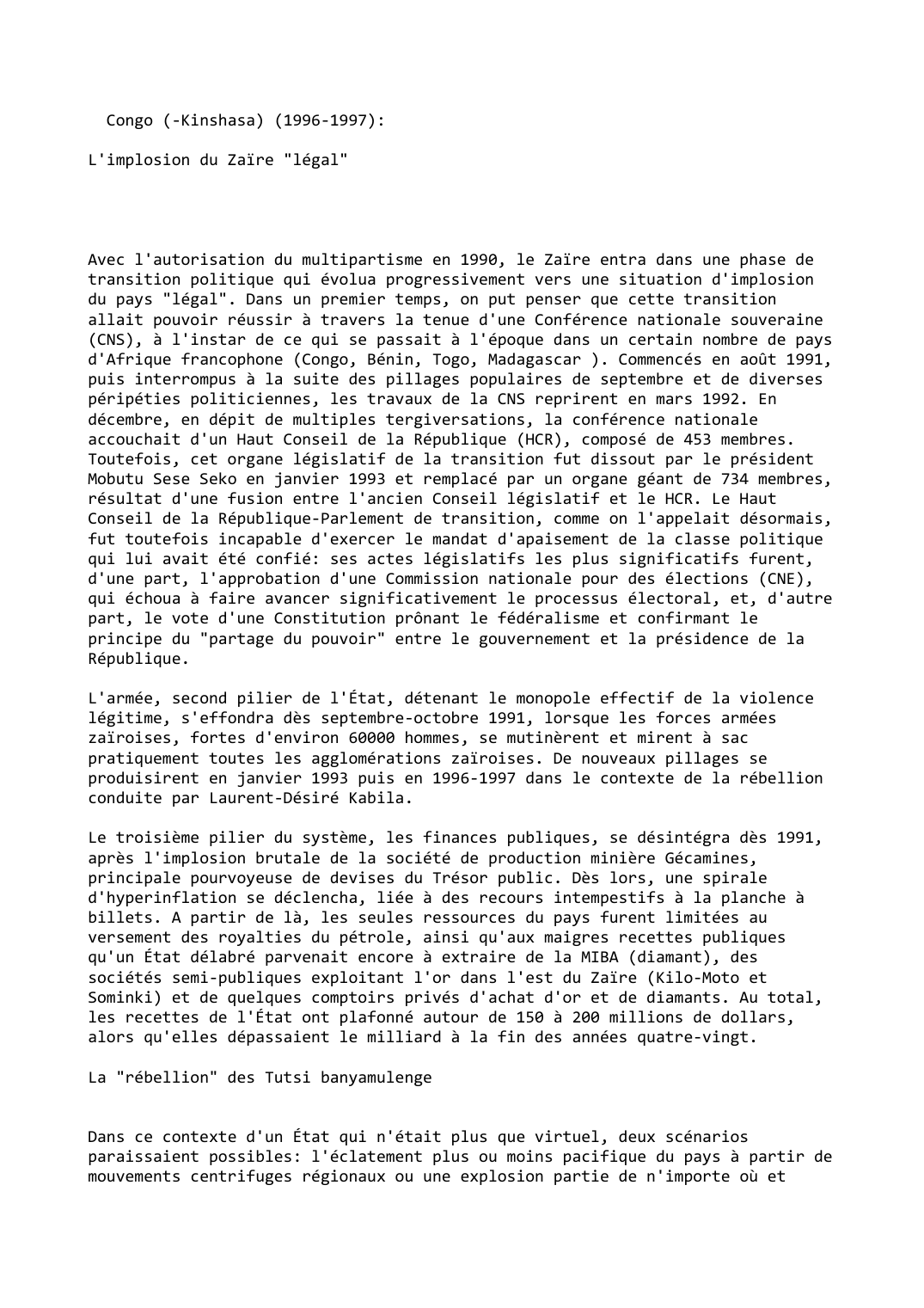 Prévisualisation du document Congo (-Kinshasa) (1996-1997):

L'implosion du Zaïre "légal"