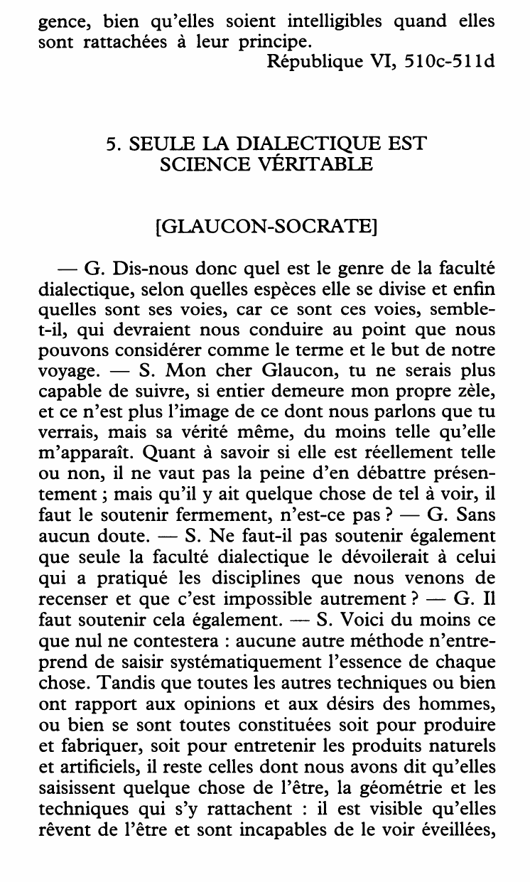 Prévisualisation du document construisent et dessinent, qui portent des ombres et se reflètent dans les eaux, ils leur confèrent à leur tour le rôle d'images, cherchant à voir ces réalités elles-mêmes que seule la pensée peut voir.