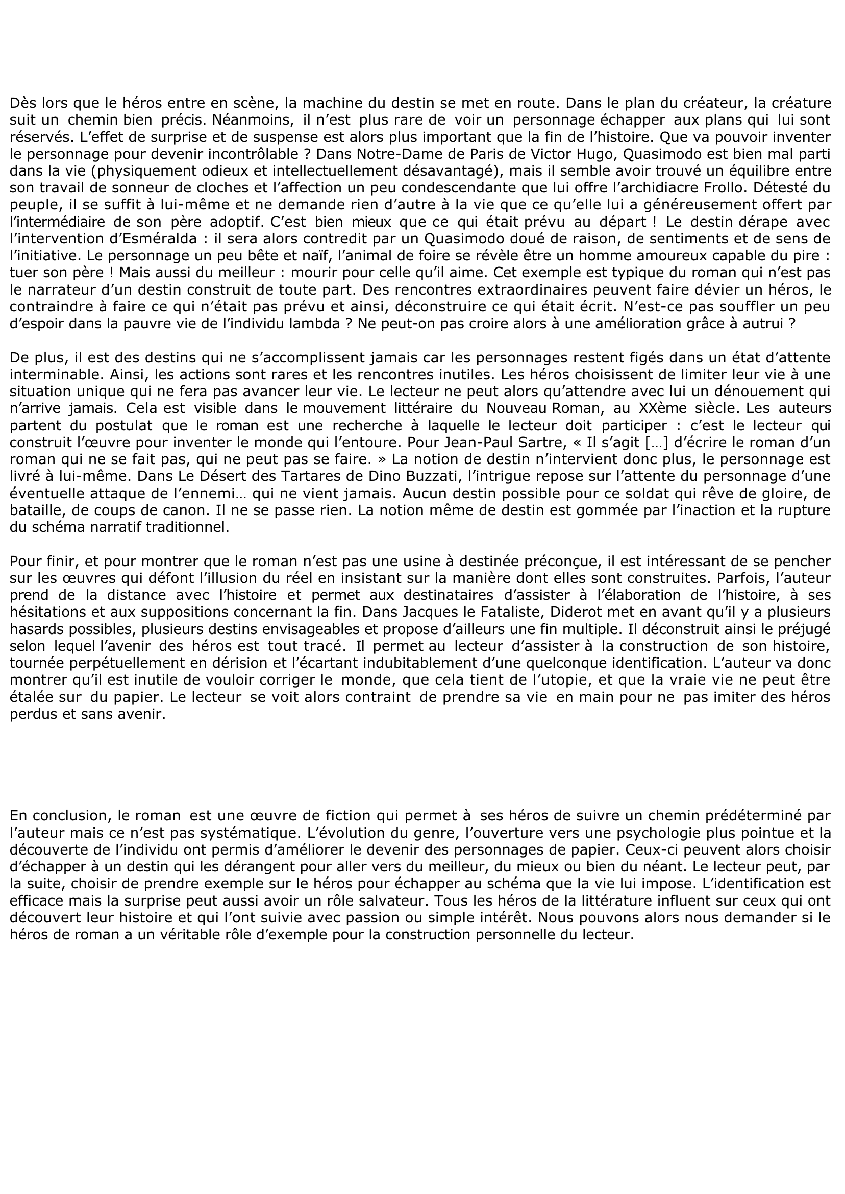 Prévisualisation du document Correction de dissertation, sujet d'Albert Camus "Le roman fabrique du destion sur mesure"
