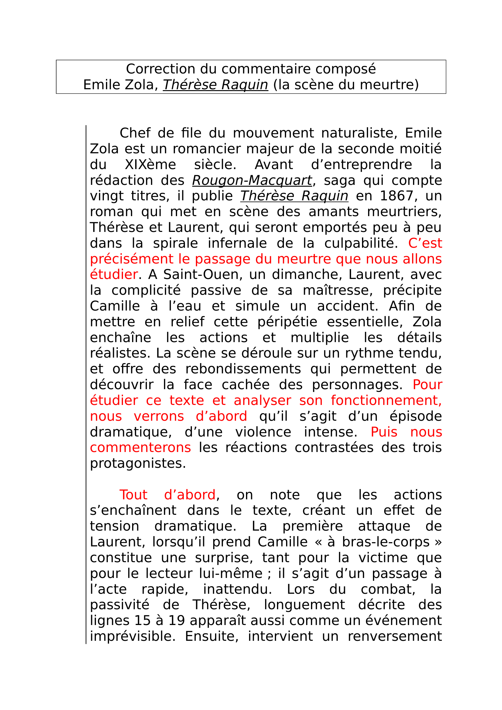 Prévisualisation du document Correction du commentaire composé Emile Zola, Thérèse Raquin (la scène du meurtre)