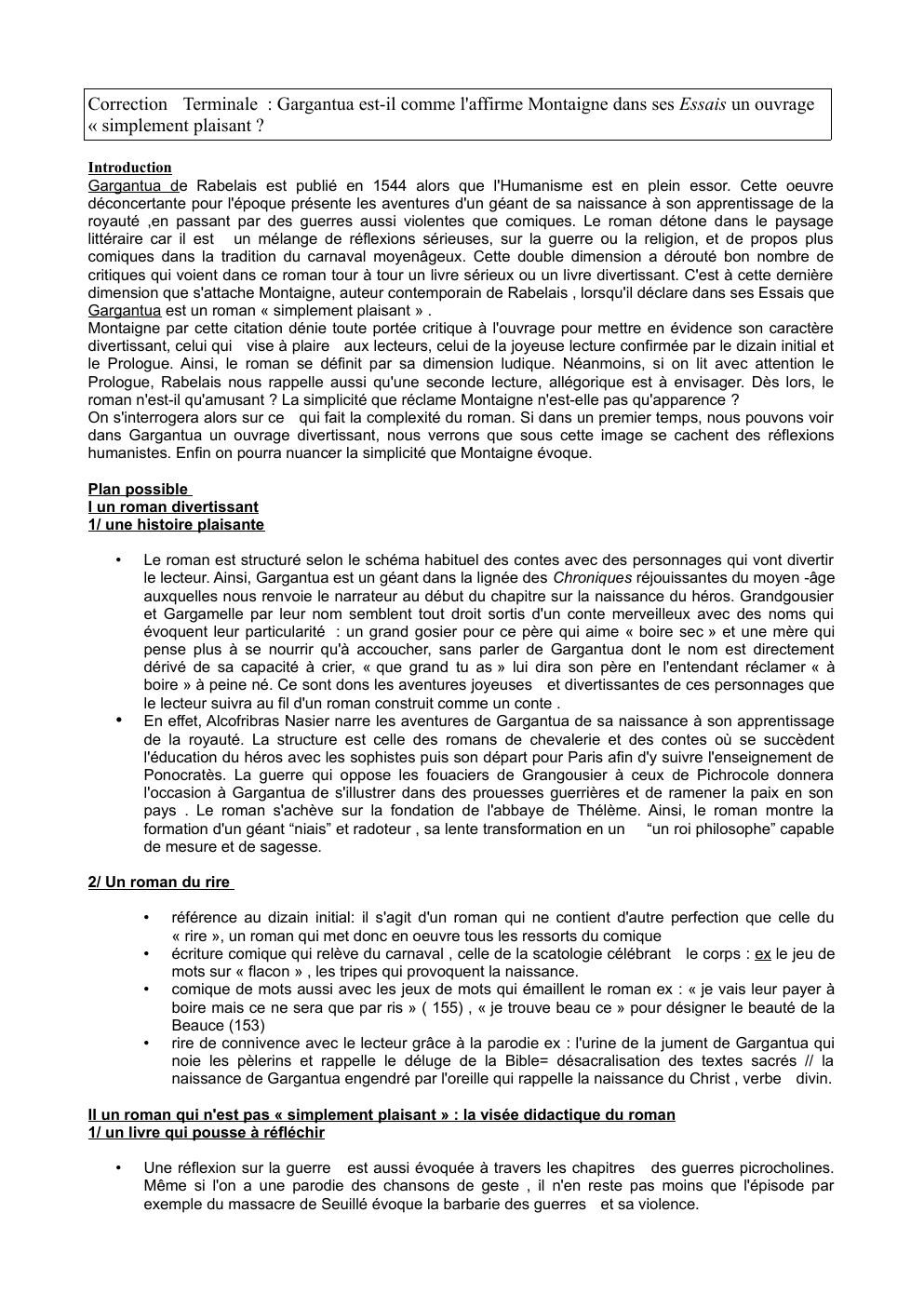 Prévisualisation du document Correction Terminale : Gargantua est-il comme l'affirme Montaigne dans ses Essais un ouvrage « simplement plaisant ?