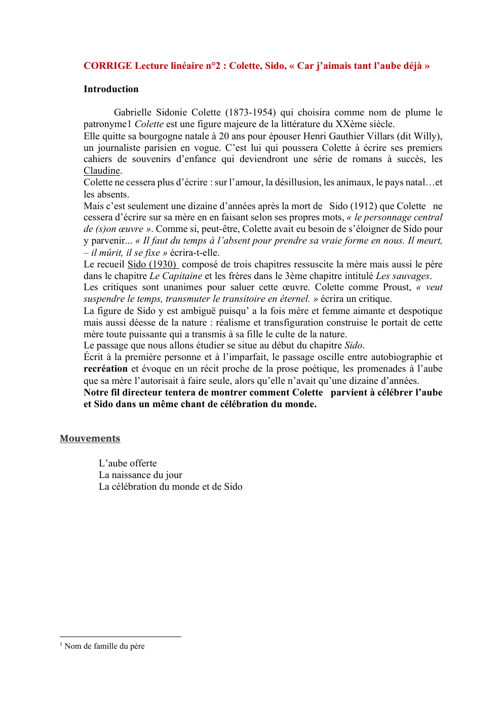 Prévisualisation du document CORRIGE Lecture linéaire n°2 : Colette, Sido, « Car j’aimais tant l’aube déjà »