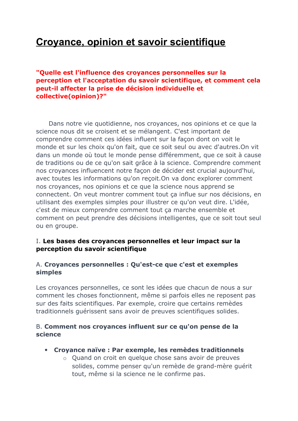 Prévisualisation du document Croyance, opinion et savoir scientifique "Quelle est l'influence des croyances personnelles sur la perception et l'acceptation du savoir scientifique, et comment cela peut-il affecter la prise de décision individuelle et collective(opinion)?"