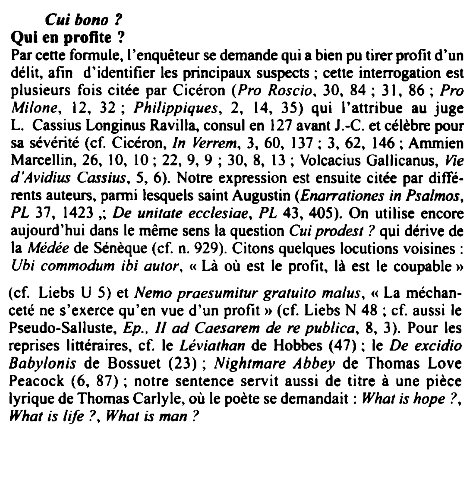 Prévisualisation du document Cui bono?
Qui en profite ?
Par cette fo111iule .. l'enquêteur se demande qui a bien pu tirer profit d'un...