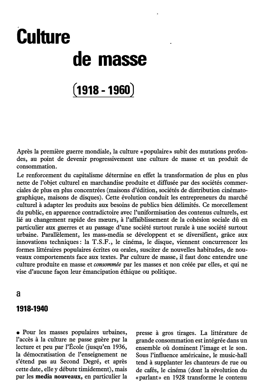 Prévisualisation du document Culture de masse (1918-1960)