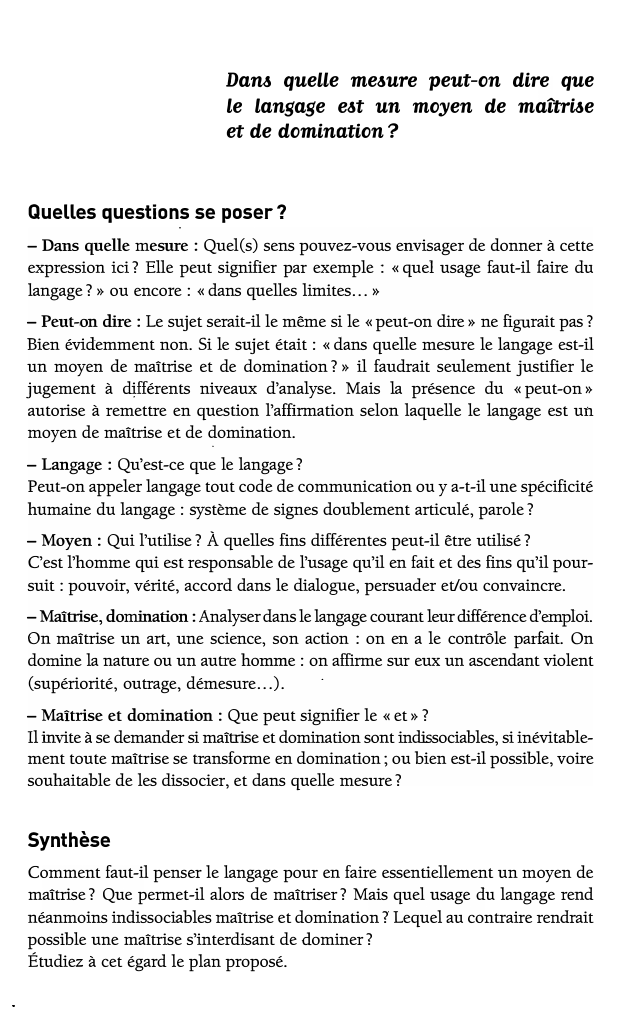 Prévisualisation du document Dam quette me.sure peut-on dire que
Le Langage e.st un moyen de maîtri.se
et de domination?
Quelles questions se poser?...