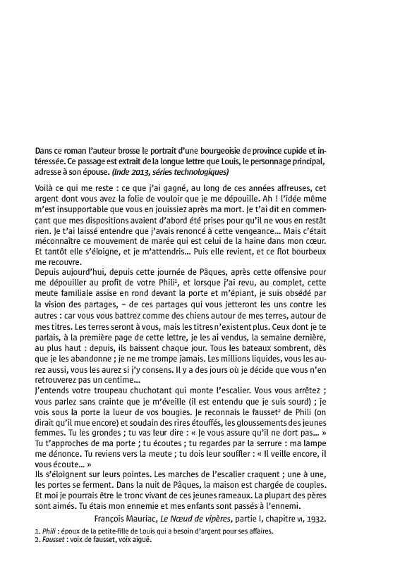 Prévisualisation du document Dans ce roman l'auteur brosse le portrait d'une bourgeoisie de province cupide et intéressée. Ce passage est extrait de la longue lettre que Louis, le personnage principal, adresse à son épouse.