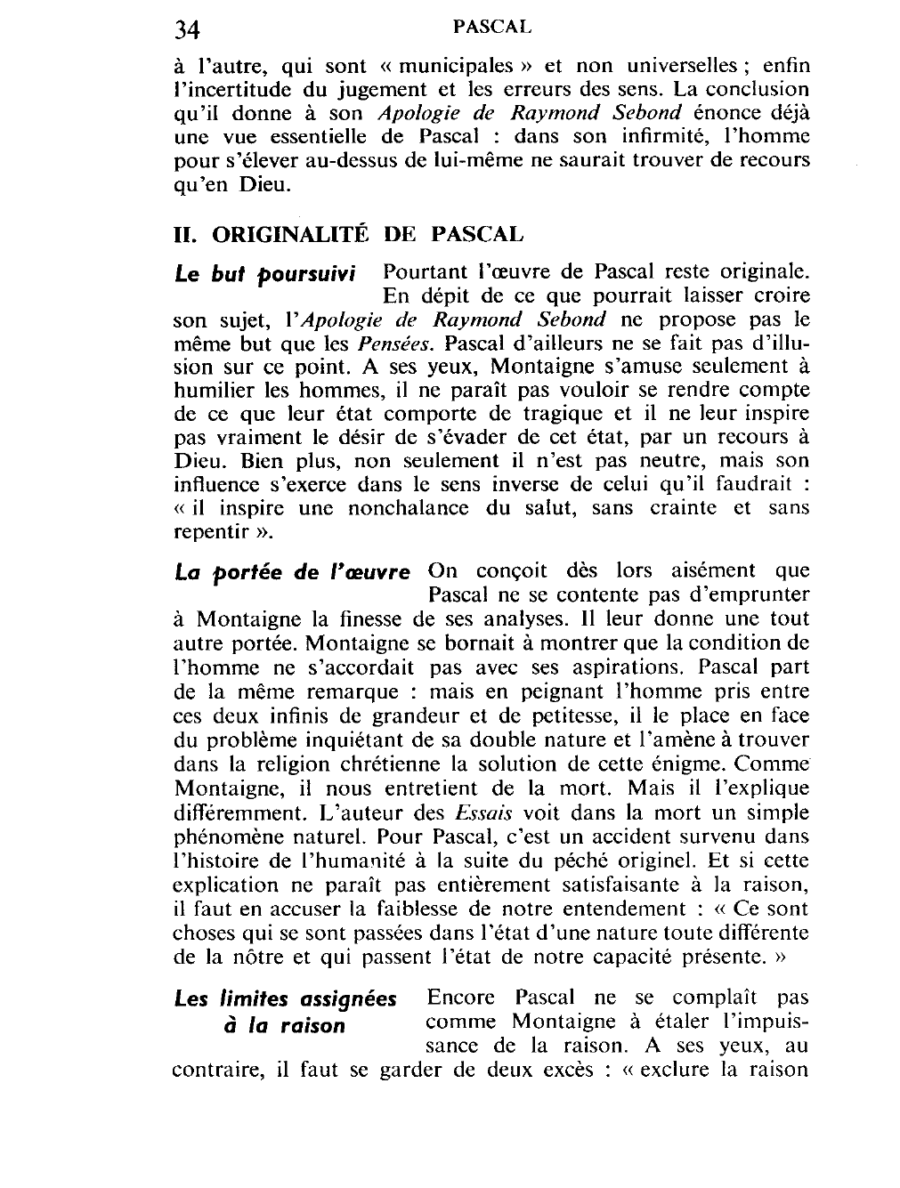 Prévisualisation du document Dans quelle mesure Pascal, en s'inspirant de Montaigne, a-t-il néanmoins affirmé son originalité ?
