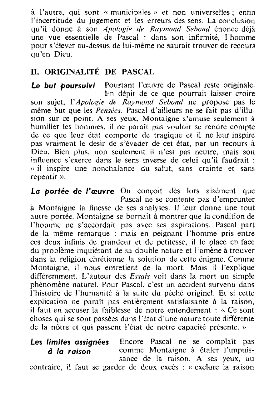 Prévisualisation du document Dans quelle mesure Pascal, en s'inspirant Montaigne, a-t-il néanmoins affirmé son originalité ?