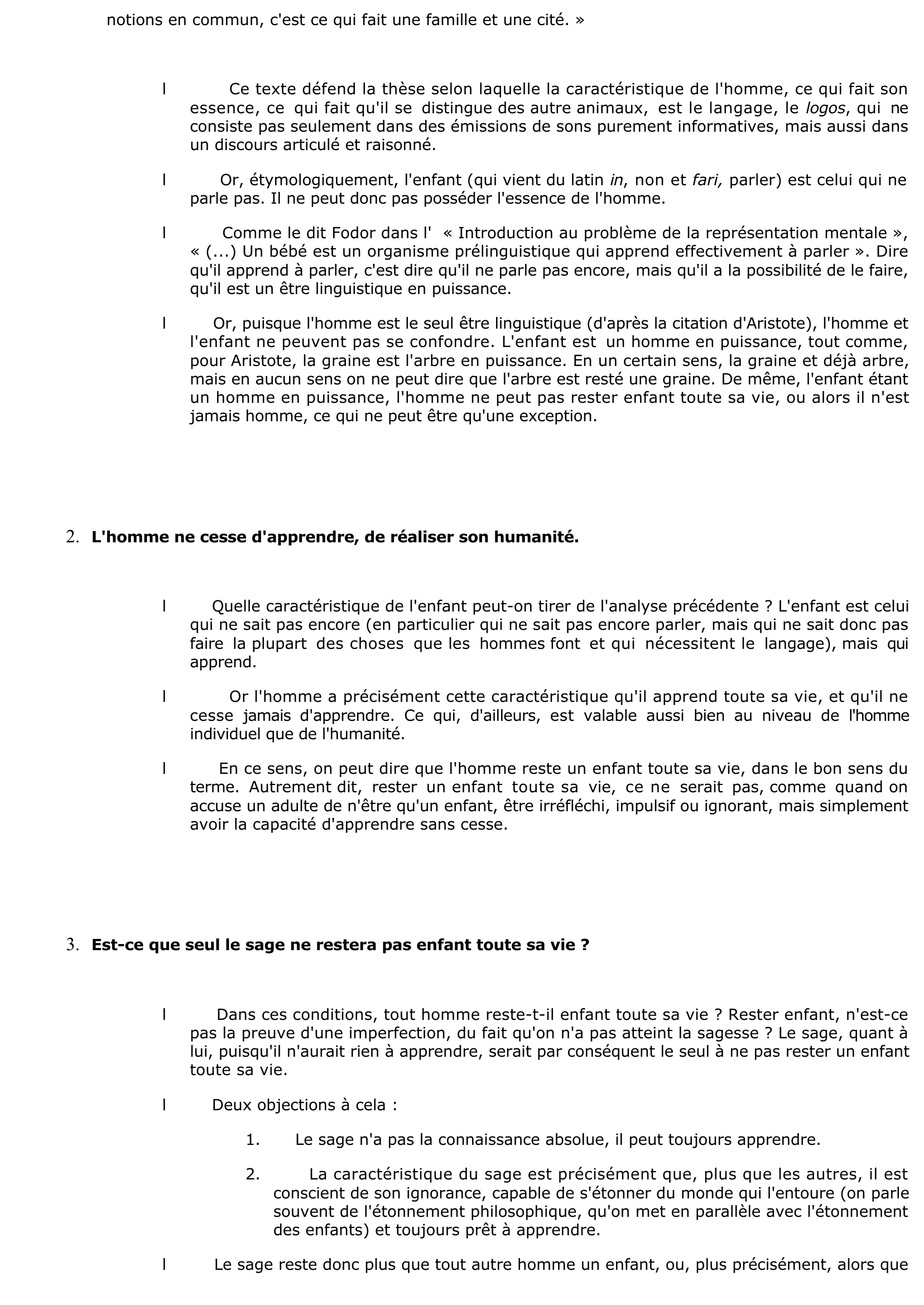 Prévisualisation du document Dans quelle mesure peut-on dire que l'homme reste un enfant toute sa vie ?