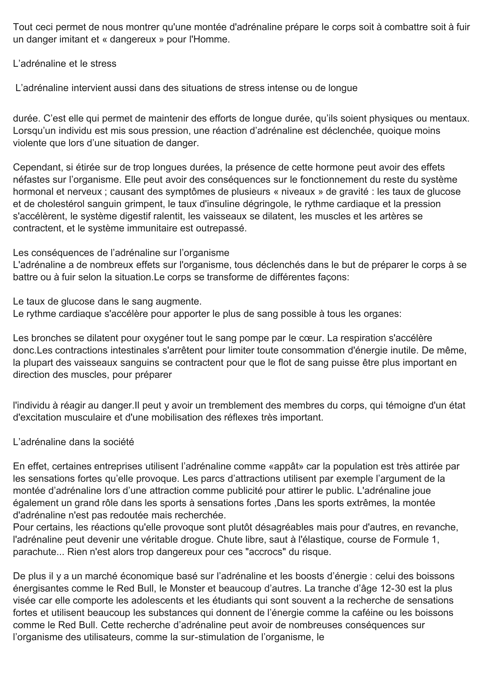 Prévisualisation du document Dans quels contextes, pour quelles manifestations et dans quelle condition l'adrénaline fait-elle son apparition?