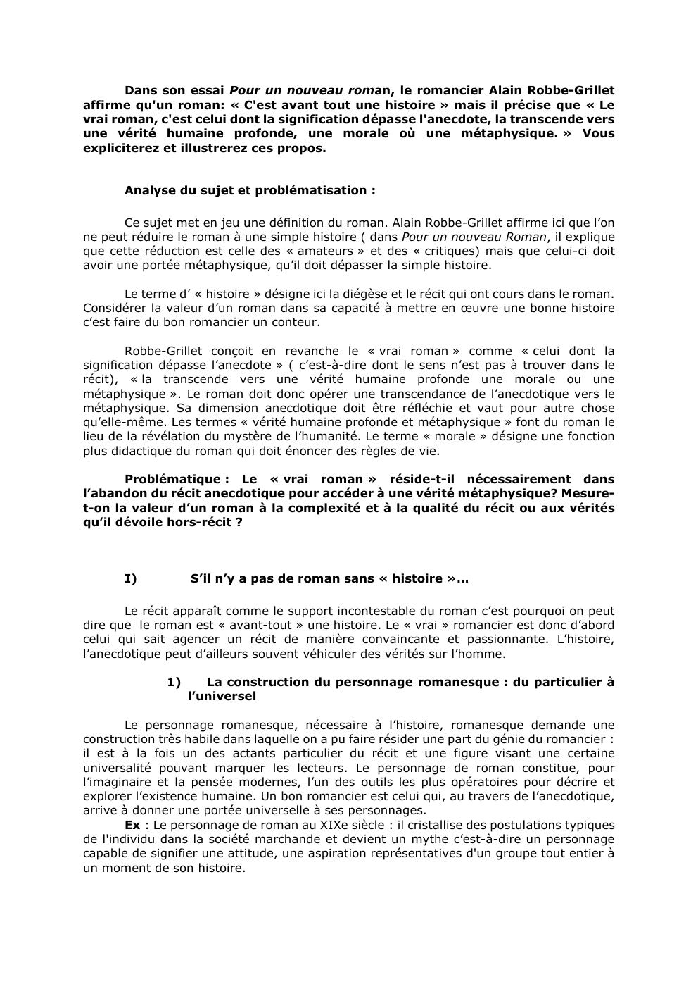 Prévisualisation du document Dans son essai Pour un nouveau roman, le romancier Alain Robbe-Grillet
affirme qu'un roman: « C'est avant tout une histoire...