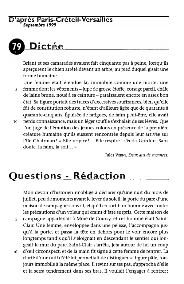 Prévisualisation du document D'après Paris-Créteil-Versailles
Septembre 1999

s

10

Briant et ses camarades avaient fait cinquante pas à peine, lorsqu'ils
aperçurent le chien...