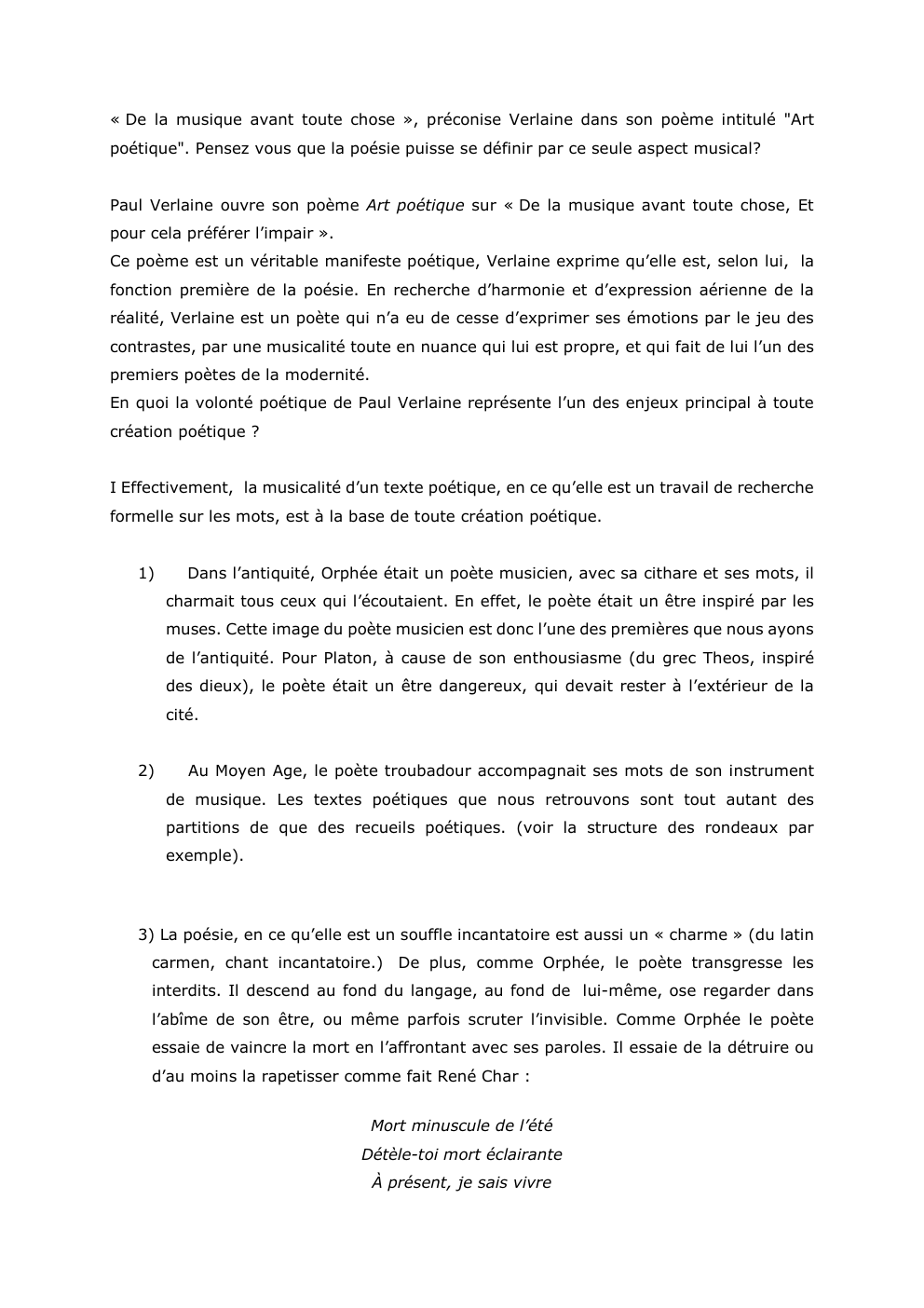 Prévisualisation du document « De la musique avant toute chose », préconise Verlaine dans son poème intitulé "Art
poétique". Pensez vous que la...