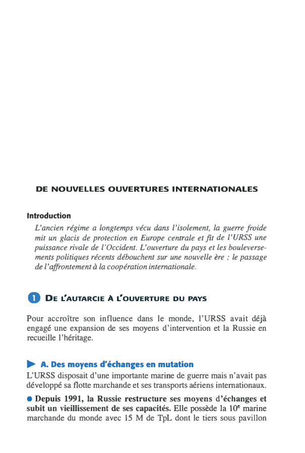 Prévisualisation du document DE NOUVELLES OUVERTURES INTERNATIONALES

Introduction

L'ancien régime a longtemps vécu dans l'isolement, la guerre froide
mit un glacis de protection...