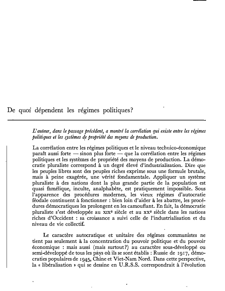 Prévisualisation du document De qu01 dépendent les régimes politiques?
L'auteur, dans le passage précédent, a montré la corrélation qui existe entre les régimes...