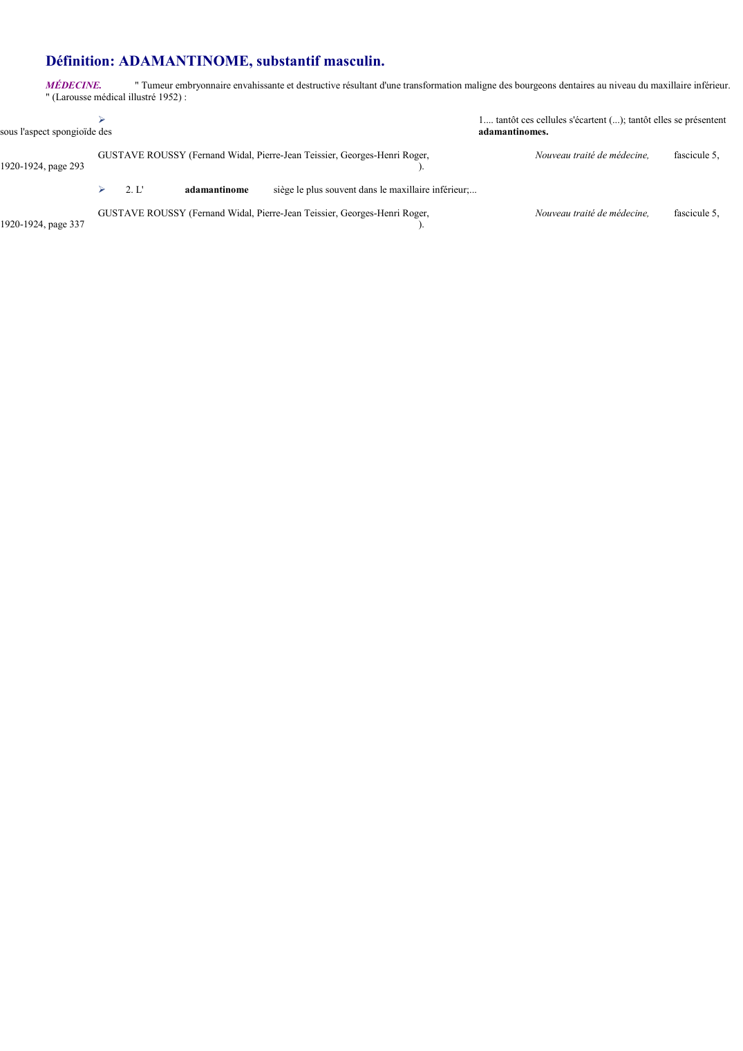 Prévisualisation du document 
	Définition: ADAMANTINOME, substantif masculin.