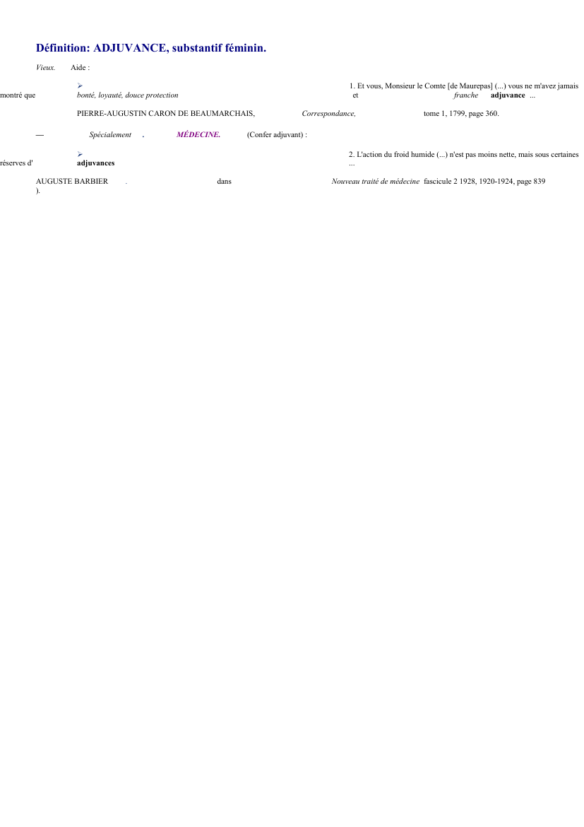 Prévisualisation du document 
	Définition: ADJUVANCE, substantif féminin.