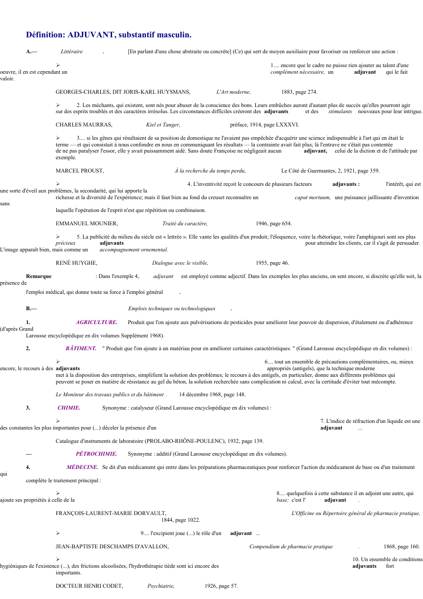 Prévisualisation du document 
	Définition: ADJUVANT, substantif masculin.