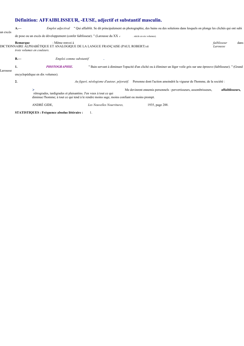 Prévisualisation du document 
	Définition: AFFAIBLISSEUR, -EUSE, adjectif et substantif masculin.