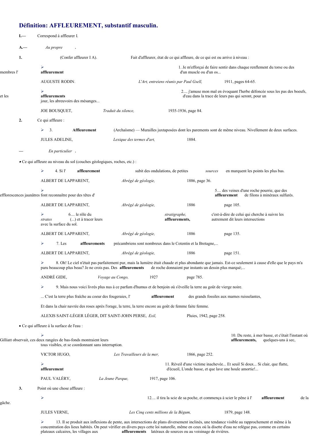 Prévisualisation du document 
	Définition: AFFLEUREMENT, substantif masculin.