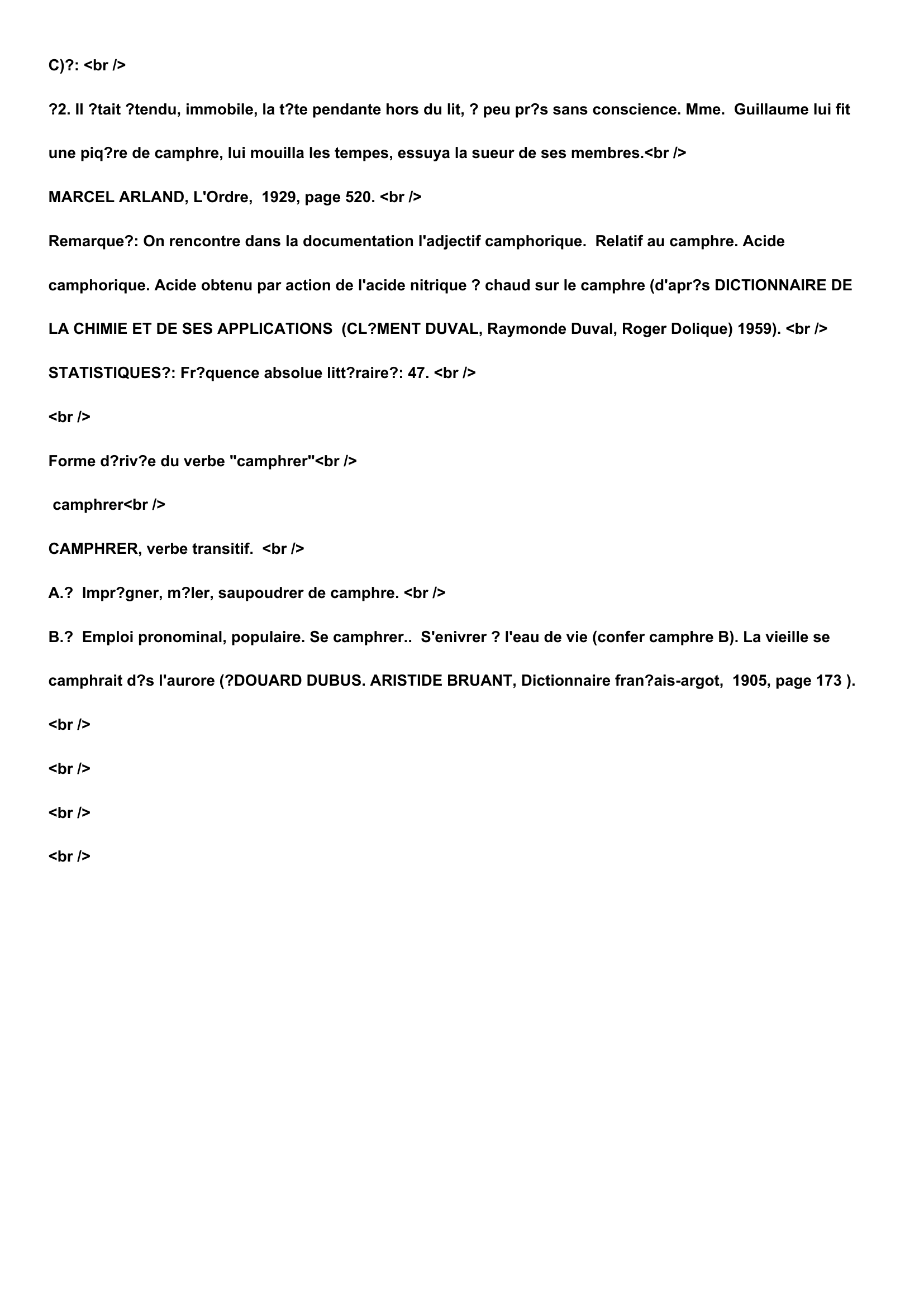 Prévisualisation du document Définition:
CAMPHRE, substantif masculin.